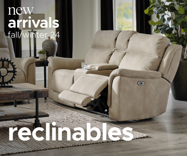 New arrival reclinables